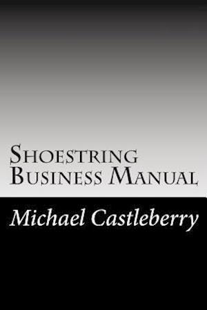 Shoestring Business Manual