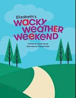 Elizabeth's Wacky Weather Weekend