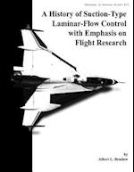 A History of Suction-Type Laminar-Flow Control with Emphasis on Flight Research