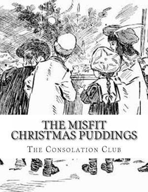 The Misfit Christmas Puddings