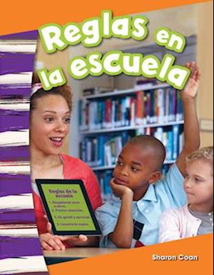 Reglas En La Escuela (Rules at School) (Spanish Version) (Kindergarten)