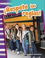 ¡respeta Las Reglas! (Respect the Rules!) (Spanish Version) (Grade 1)