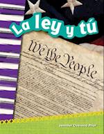 La Ley Y Tu (You and the Law) (Spanish Version) (Grade 2)