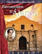 Recuerden El Alamo (Remember the Alamo) (Spanish Version) (Expanding & Preserving the Union)