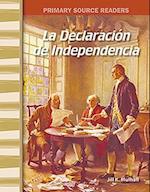 La Declaración de la Independencia (the Declaration of Independence) (Spanish Version)