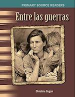 Entre Las Guerras (Between the Wars) (Spanish Version) (the 20th Century)