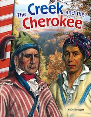 The Creek and Cherokee