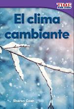 El Clima Cambiante (Changing Weather) (Spanish Version) (Foundations)