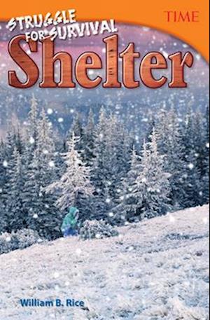 Struggle for Survival: Shelter