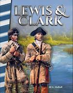 Lewis & Clark (America in the 1800s)