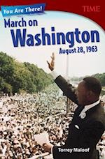 You Are There! March on Washington, August 28, 1963