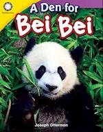 A Den for Bei Bei (Kindergarten)