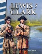 Lewis y Clark (Lewis & Clark) (Spanish Version) (America in the 1800s)
