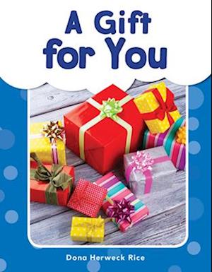 A Gift for You (Grades Pre K-K)