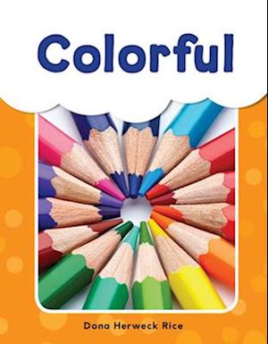 Colorful (Grades Pre K-K)