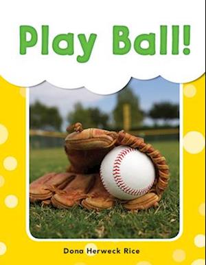 Play Ball! (Grades Pre K-K)