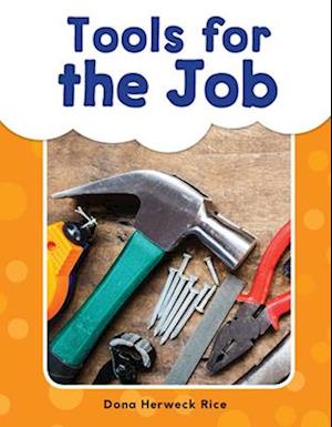 Tools for the Job (Grades Pre K-K)