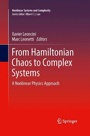 From Hamiltonian Chaos to Complex Systems