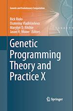 Genetic Programming Theory and Practice X