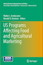 US Programs Affecting Food and Agricultural Marketing