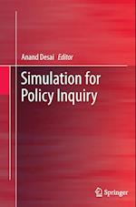 Simulation for Policy Inquiry