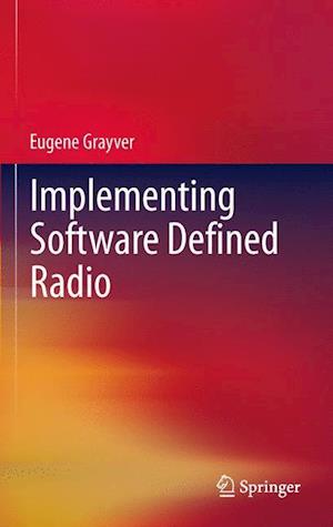 Implementing Software Defined Radio