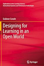 Designing for Learning in an Open World