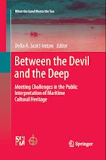 Between the Devil and the Deep