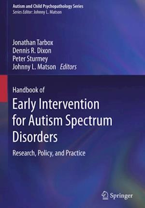 Handbook of Early Intervention for Autism Spectrum Disorders