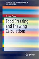 Food Freezing and Thawing Calculations