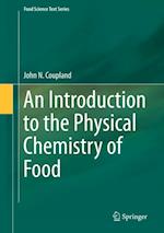 Introduction to the Physical Chemistry of Food