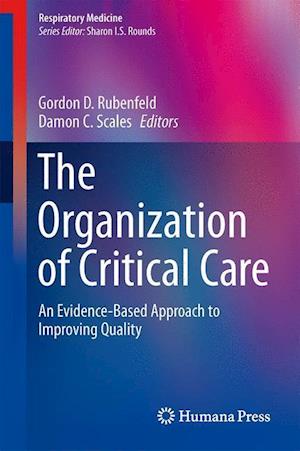 The Organization of Critical Care