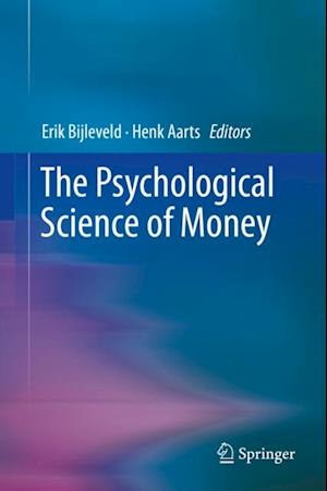 Psychological Science of Money