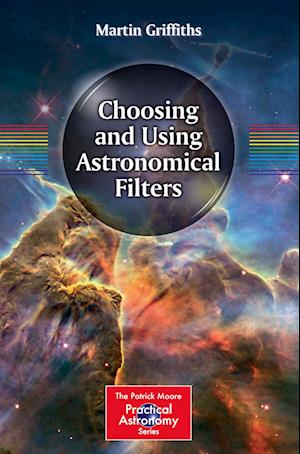 Choosing and Using Astronomical Filters