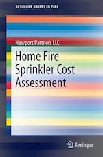 Home Fire Sprinkler Cost Assessment