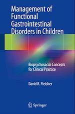 Management of Functional Gastrointestinal Disorders in Children