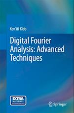 Digital Fourier Analysis: Advanced Techniques