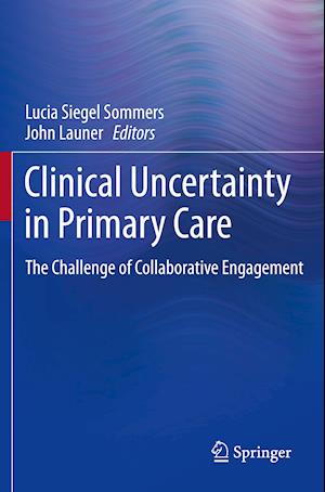 Clinical Uncertainty in Primary Care
