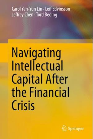 Navigating Intellectual Capital After the Financial Crisis