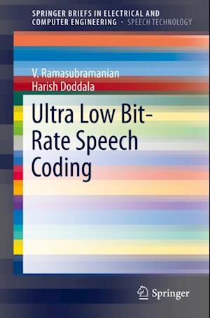 Ultra Low Bit-Rate Speech Coding