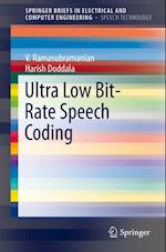 Ultra Low Bit-Rate Speech Coding