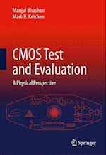 CMOS Test and Evaluation