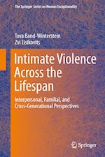 Intimate Violence Across the Lifespan