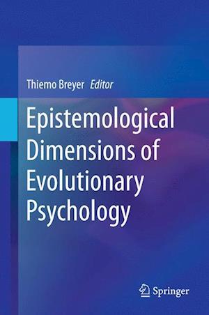 Epistemological Dimensions of Evolutionary Psychology