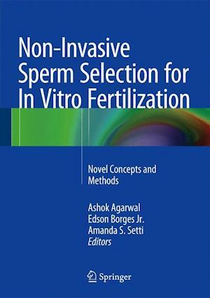 Non-Invasive Sperm Selection for In Vitro Fertilization