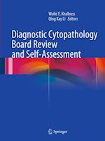 Diagnostic Cytopathology Board Review and Self-Assessment