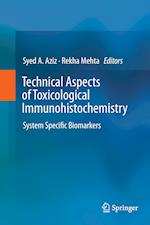 Technical Aspects of Toxicological Immunohistochemistry