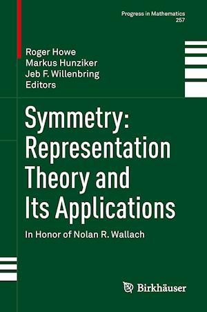 Symmetry: Representation Theory and Its Applications