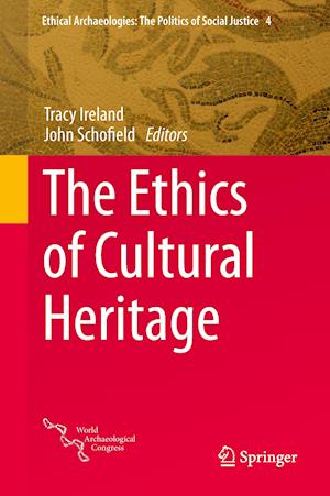 The Ethics of Cultural Heritage