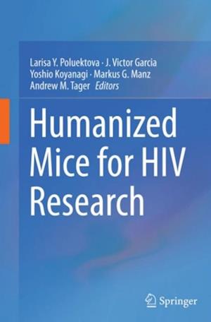 Humanized Mice for HIV Research